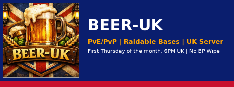 Beer-UK — Modded, Raidable, Friendly Community